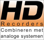 Win4Net HD recorders combineren met analoge recorder systemen Win4Net HD recorders combineren met analoge recorder systemen